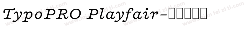TypoPRO Playfair字体转换